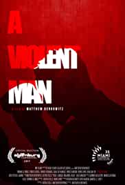 A Violent Man 2017 Dual Audio Hindi 480p FilmyZilla