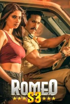 Romeo S3 FilmyZilla 2025 Hindi 