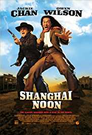 Shanghai Noon 2000 Dual Audio Hindi 480p 300MB FilmyZilla